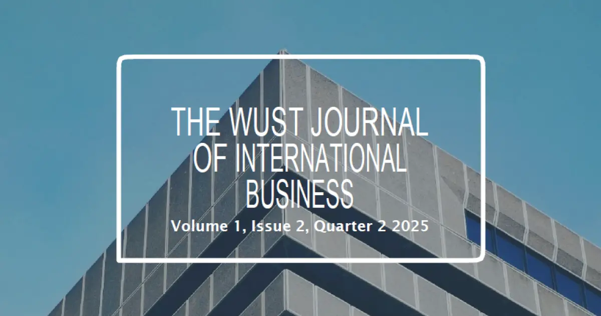 The WUST Journal of International Business Volume 1, Issue 2, Quarter 2